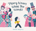 Book Cover for "Mary Wears What She Wants"