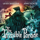 book cover for "The Invisible Parade"