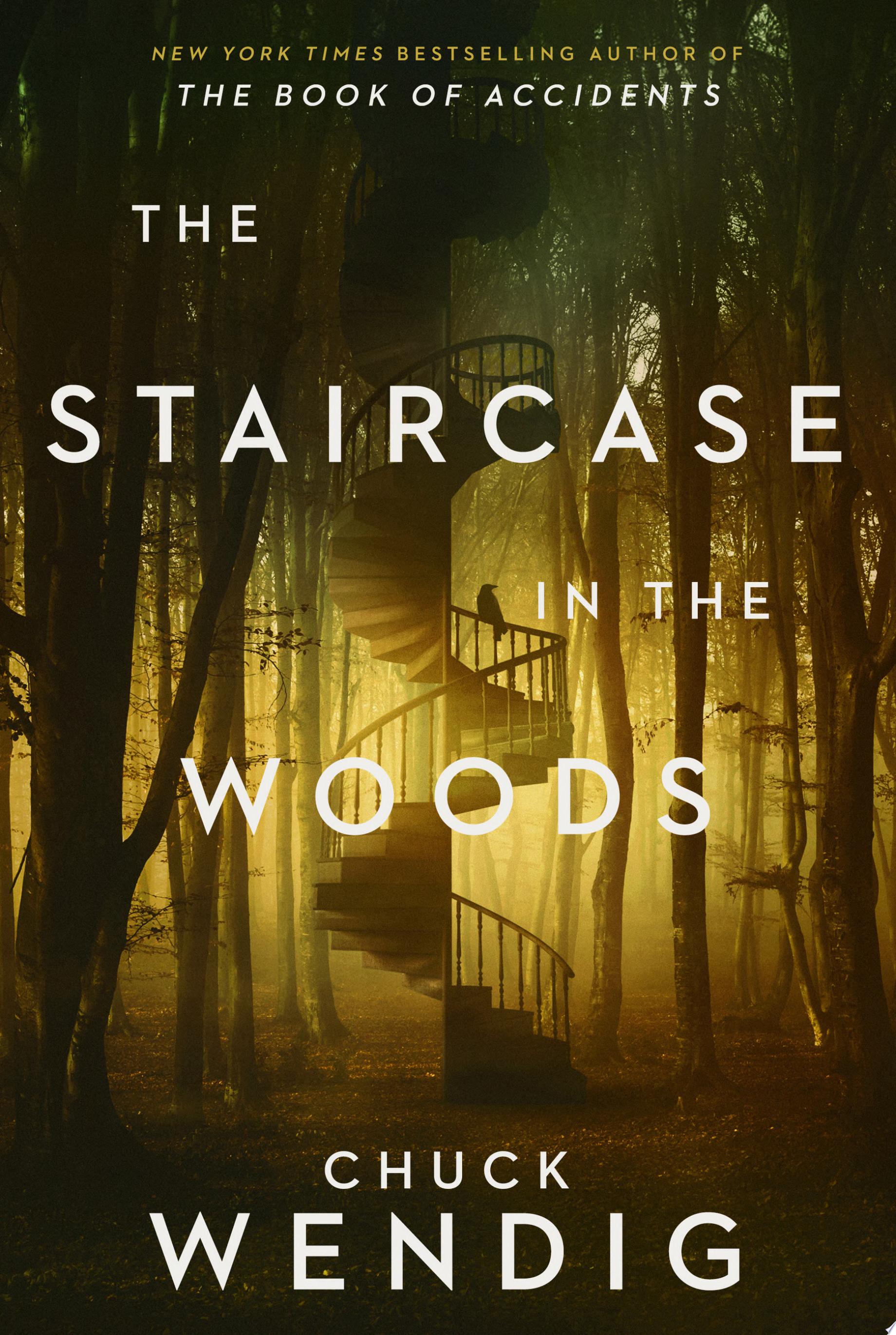 Image for "The Staircase in the Woods"