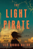 book cover for "The Light Pirate"