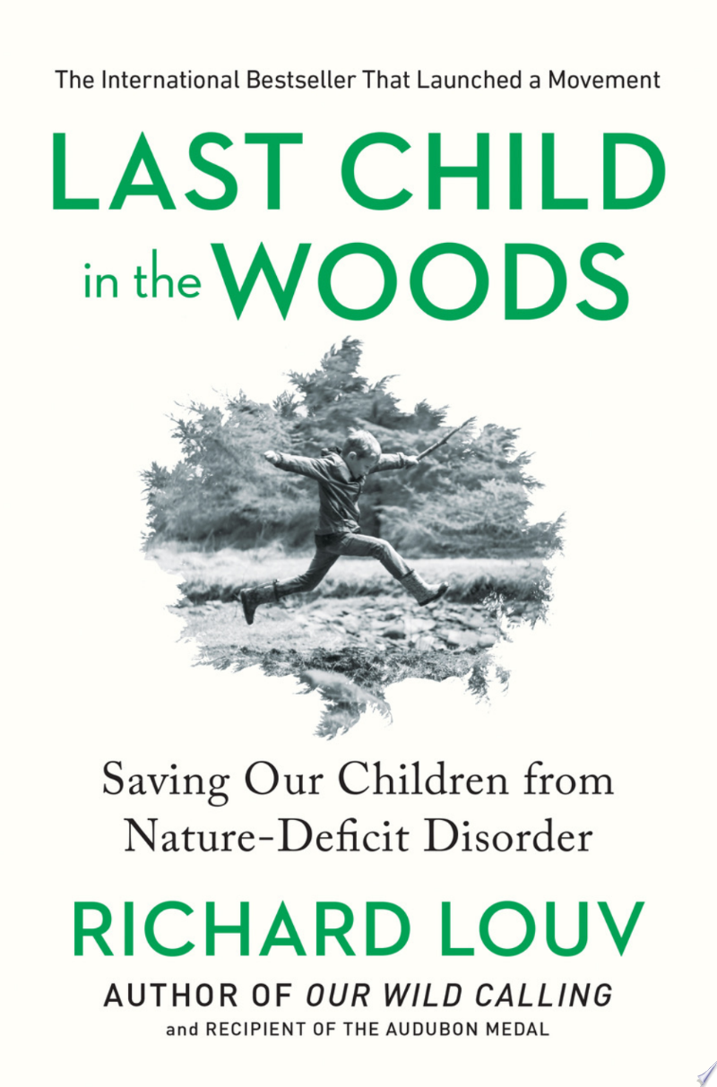 book cover for "Last Child in the Woods"