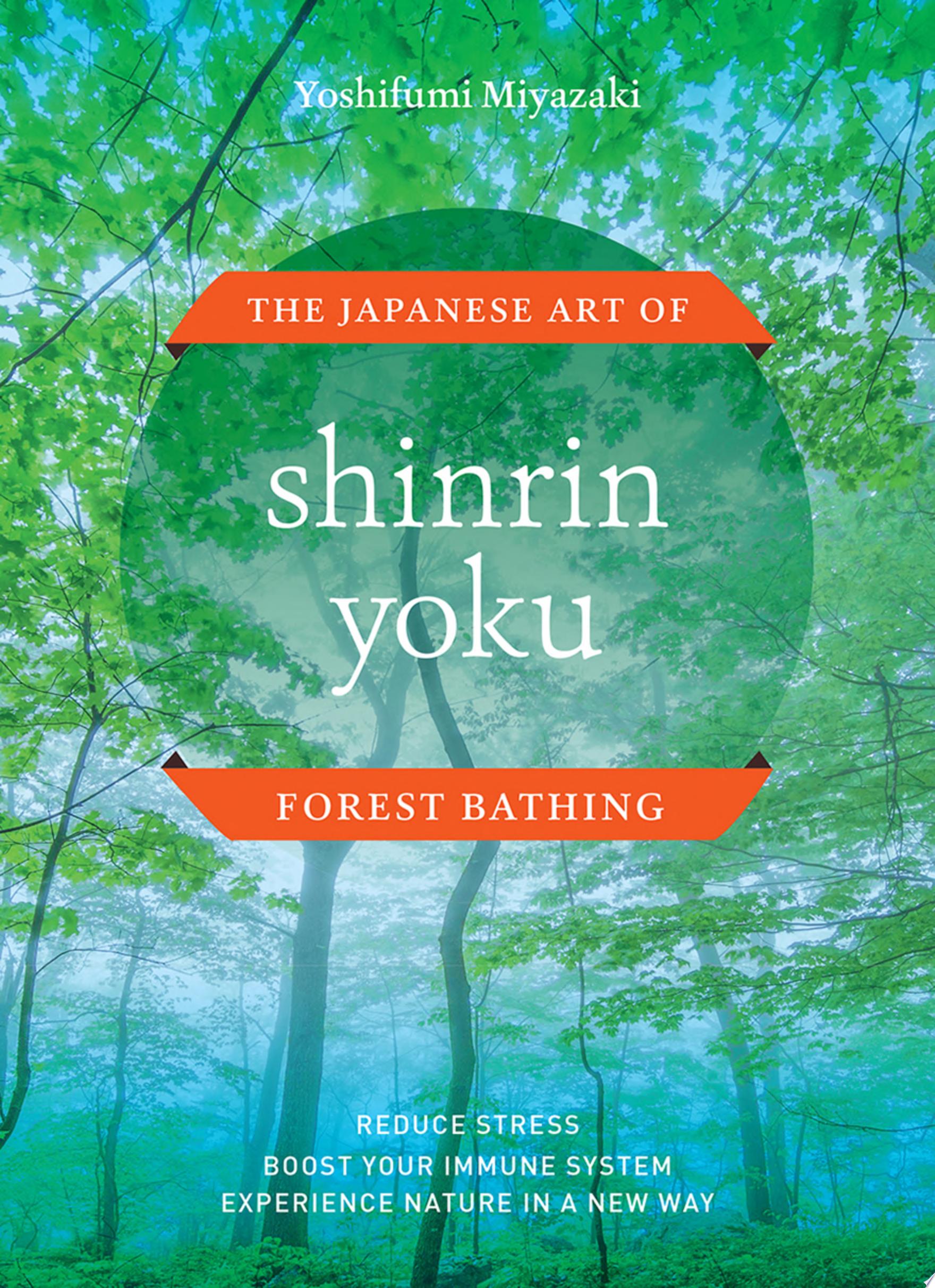 book cover for "Shinrin Yoku"