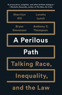 book cover for "A Perilous Path" by Bryan Stevenson