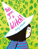 Image for "This Year, a Witch!"