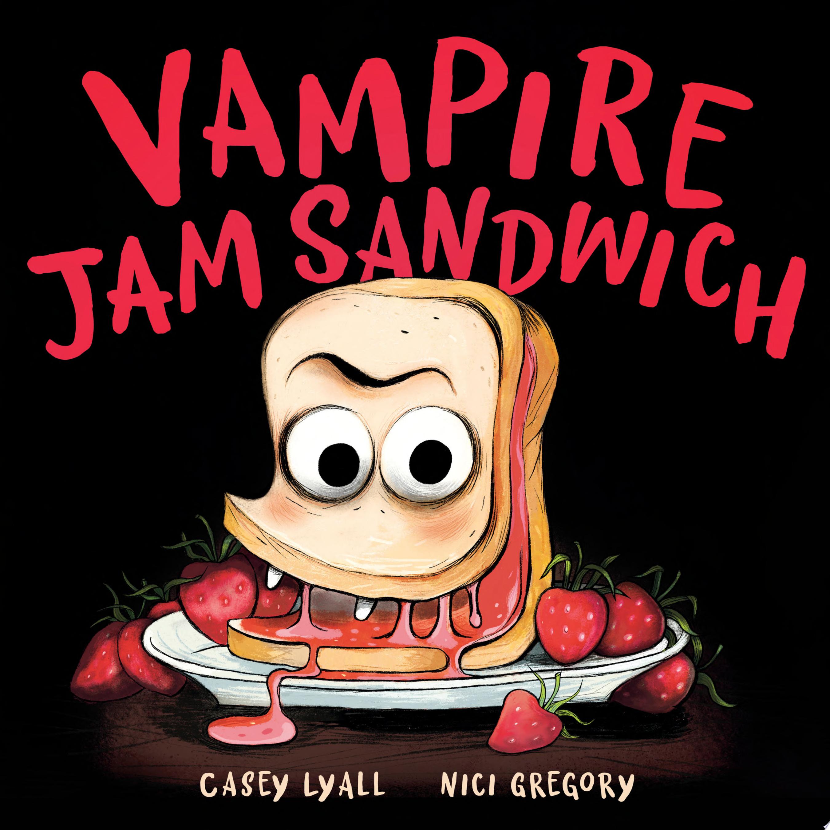Image for "Vampire Jam Sandwich"