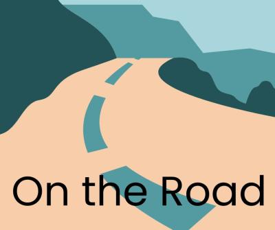 On the Road words with a road heading into the mountains