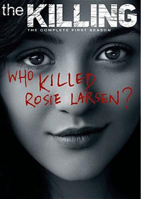 The Killing: The Complete First Season DVD cover showing a young woman's face with the words who killed rosie larken? imposed over her face