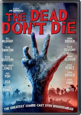 The Dead Don't Die dvd cover; hand covered in dirt reaching up out of the earth in a graveyard