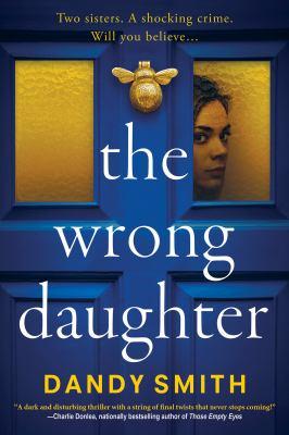 book cover for the wrong daughter by dandy smith