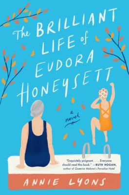 book cover for "The Brilliant Life of Eudora Honeysett"