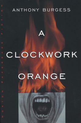 book cover for "A Clockwork Orange" by Anthony Burgess