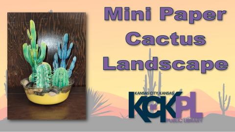 paper cactus landscape in bowl