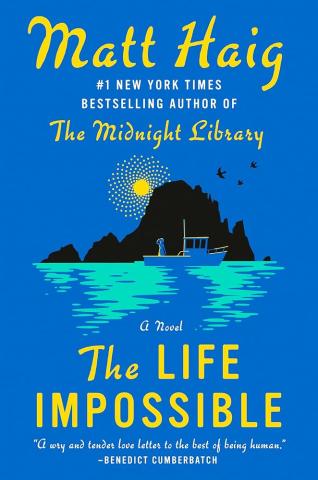 Life Impossible by Matt Haig book cover showing a boat on water with a mountain in the background and a moon peeking out behind the mountain