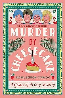 Murder by Cheesecake
