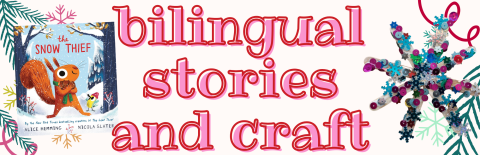 Bilingual stories and craft