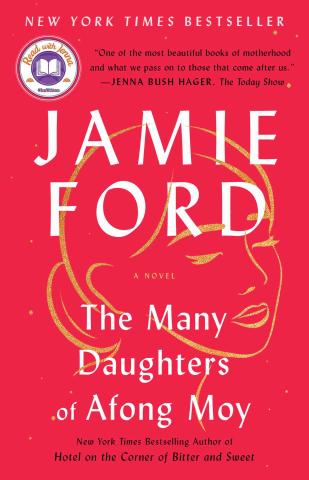 The Many Daughters of Afong Moy by Jamie Ford book cover; red book cover with the outline of a woman's face in gold