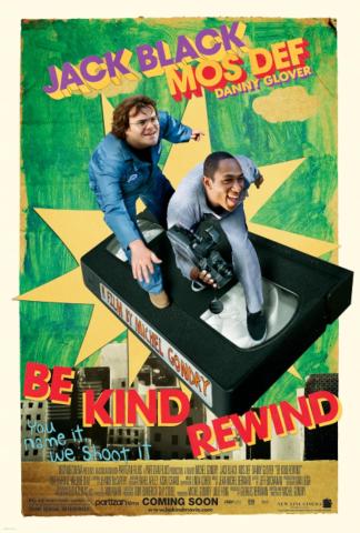 Poster for the film Be Kind Rewind