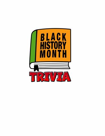 Book with the words Black History Month. The word under book says Trivia.