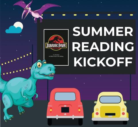 Illustration showing cars at Drive In with dinosaurs. The screen says "Summer Reading Kickoff" and includes the Jurassic Park movie poster. 