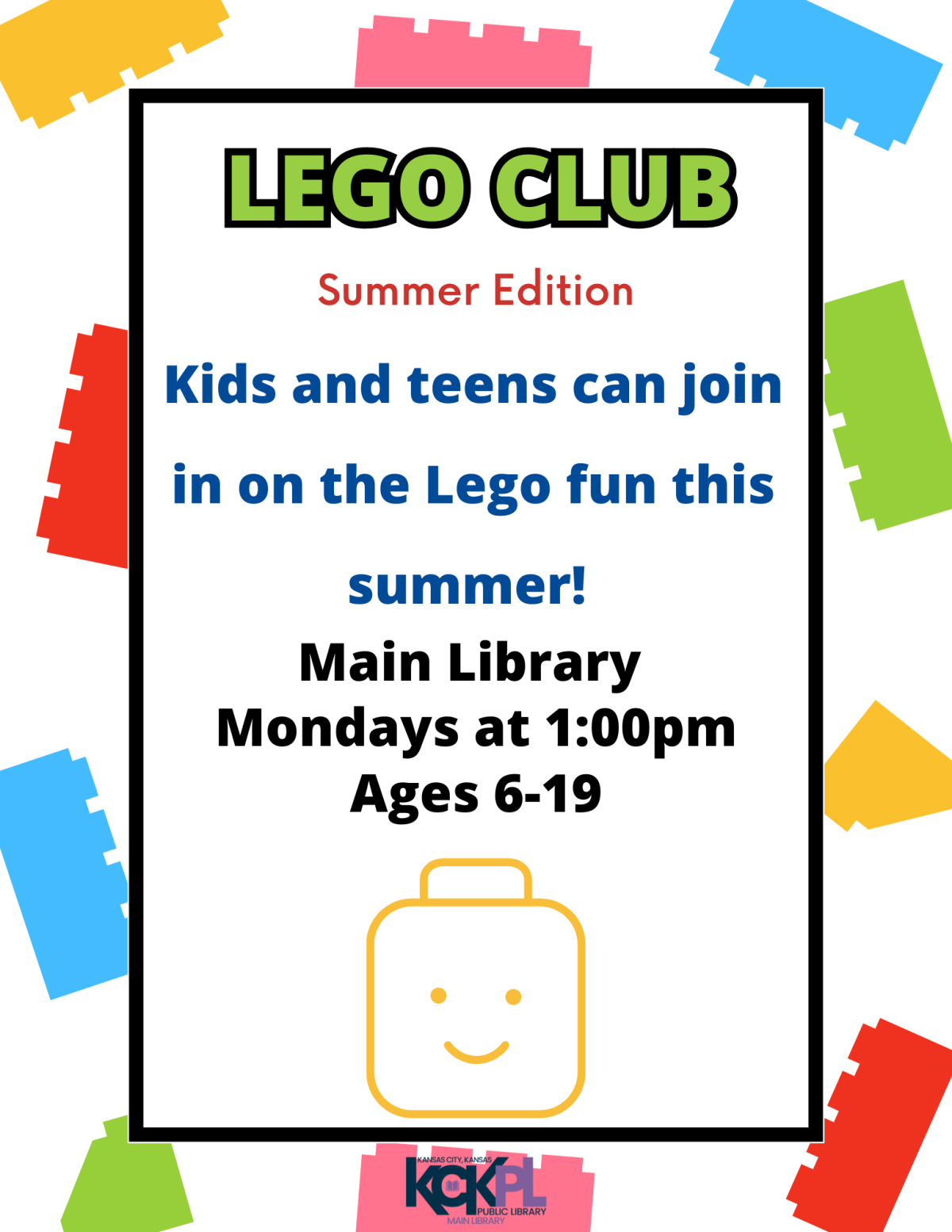 Flyer for Lego Club. The flyer states: Lego Club at Main Library at 1:00pm Mondays.