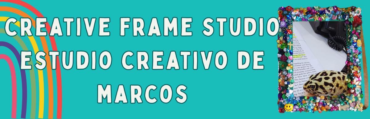 Creative Frame Studio | Estudio Creativo de Marcos