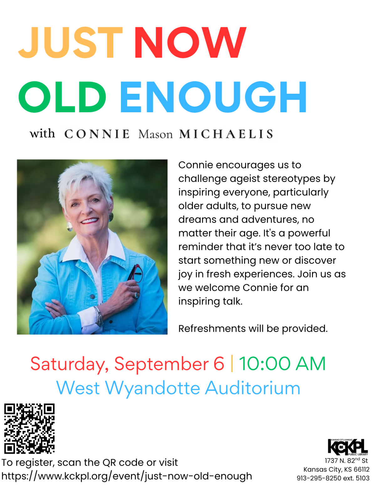 Just Now Old Enough Poster featuring author Connie Mason Michaelis