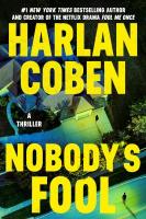 Nobody's Fol by Harlan Coben