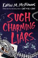 Such Charming Liars by Karen M McManus