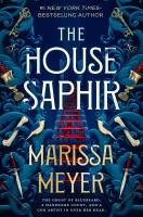 The House Saphir by Marissa Meyer