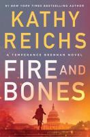FIre and Bones by Kathy Reichs