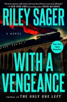 With a Vengeance by Riley Sager