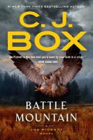 Battle Mountain by C. J. Box